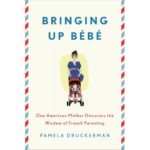 Bringing up bebe